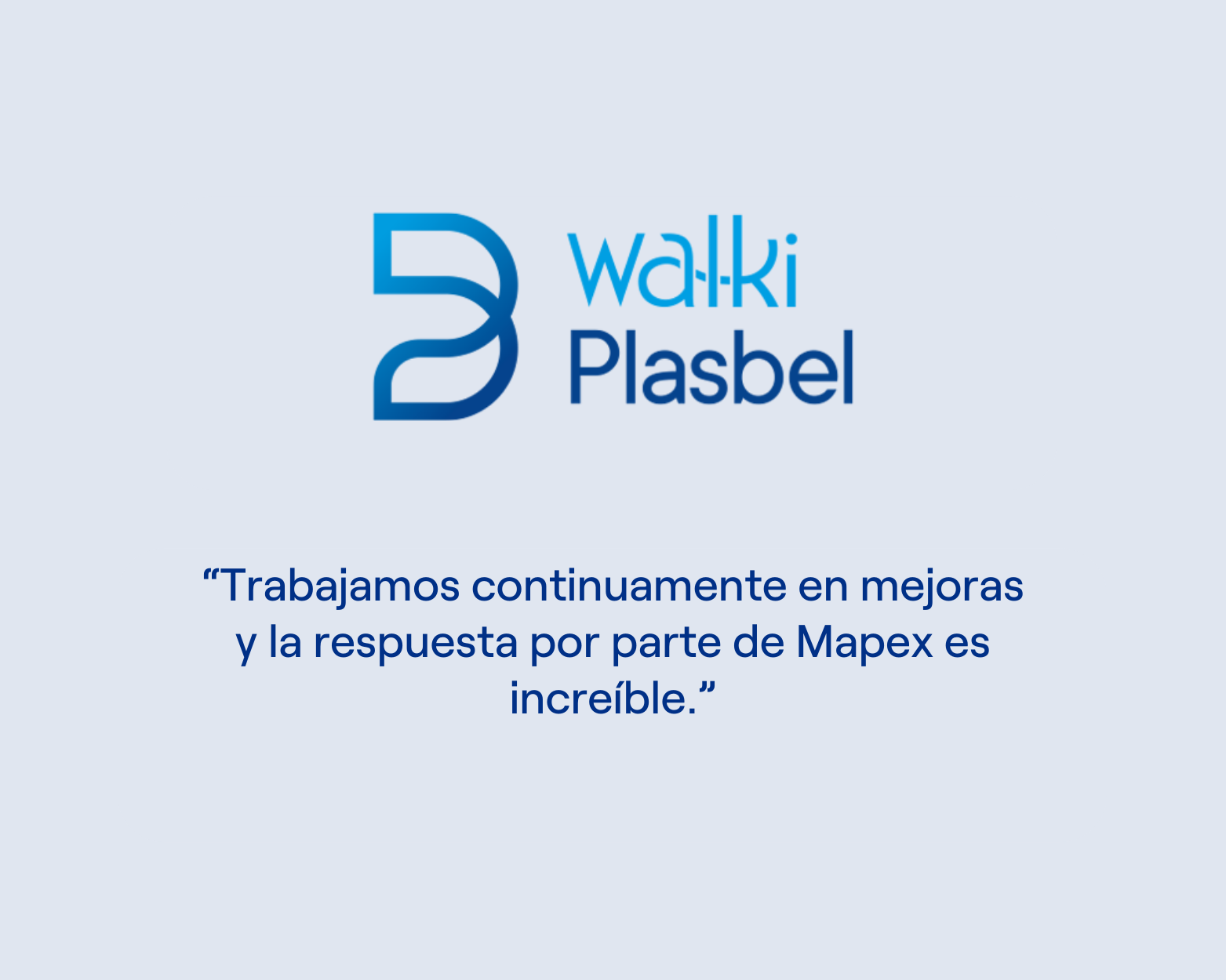 Declaración Walki Plasbel en español